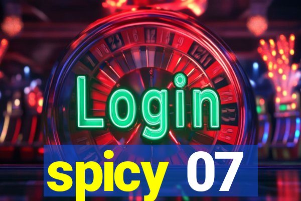 spicy 07